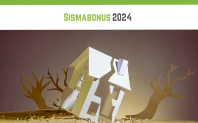 Sismabonus 2024: cos’è e come funziona? Guida completa